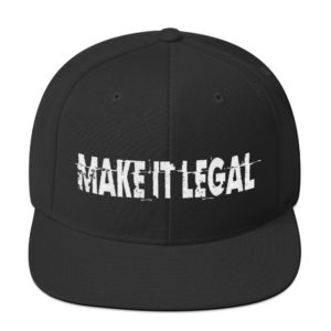 The Official Limited Edition Make It Legal Snapback Hat