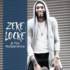 Zeke Locke & The NuXperience